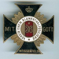 Mitgliedsabzeichen des Militärvereins "Ehemalige Blumenthaler Füsiliere Weißenfels, Füsilier Regiment Generalsfeldmarschall Graf Blumenthal (Magdeburgisches) Nr. 36